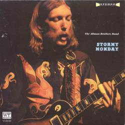 The Allman Brothers Band : Stormy Monday